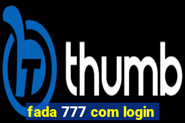 fada 777 com login